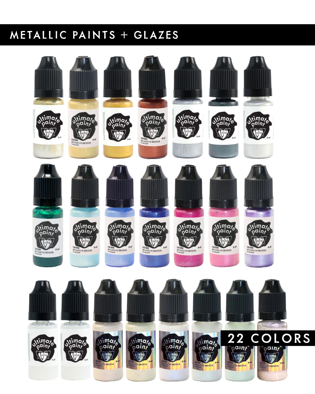 Metallic Ultimate Paint Complete Color Collection 22pc Ultimate Paint & Glaze Set